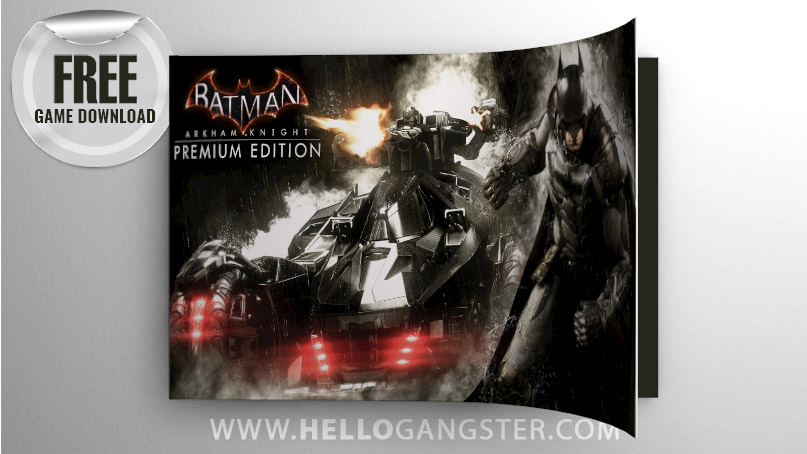 Free Batman Arkham Knight Premium Edition